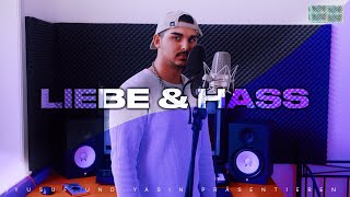 YUSUF  LIEBE amp HASS Official Video prodby YASIN [upl. by Kinny730]