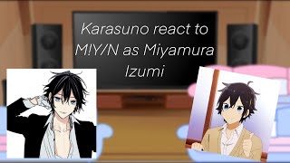 Karasuno react to MYN as Miyamura  Haikyuu x Horimiya  GCRV [upl. by Cathleen]