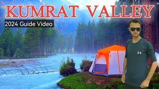 Kumrat Valley 2024  Full Travel Guide Video [upl. by Ailecara956]