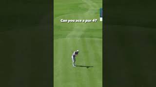 Can you ace a par 4 on the PGA TOUR 🤔 [upl. by Aivatnahs]