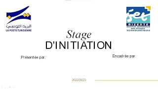 Rapport de stage dinitiation 2023 Poste tunisienne [upl. by Elsy]