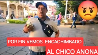 🤔😡😱VEAN PORQUE ESTABA ENCACHIMBADO EL CHICO ANONA🤣 [upl. by Annat]