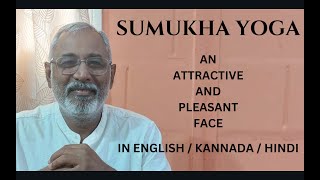 Class  499  Sumukha Yoga A yoga which gives a smiling pleasant amp attractive face to the native [upl. by Brice]