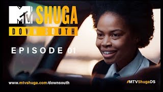 MTV Shuga Down South S2  Episode 1 [upl. by Kletter]