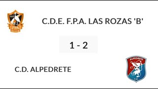 FPA LAS ROZAS B  CD ALPEDRETE [upl. by Lucania]