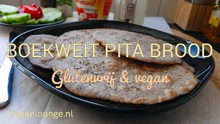 BOEKWEIT PITA BROOD RECEPT  ALLEEN MAAR 3 INGREDIËNTEN  SIMPEL  VEGAN amp GLUTENVRIJ [upl. by Hepsibah]