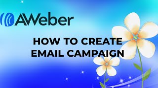 How To Create an Email Campaign with Aweber emailmarketingcourse emailmarketing [upl. by Tada]