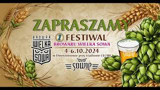 Przed nami I Festiwal Browaru Wielka Sowa [upl. by Lerraf]