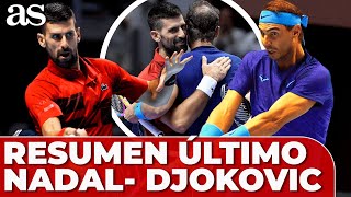 RESUMEN del ÚLTIMO DJOKOVIC vs NADAL de la HISTORIA [upl. by Aicertal]