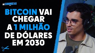 PREVISÕES SOBRE O PREÇO DA BITCOIN ATÉ 2030  Os Economistas 105 [upl. by Jarlathus]