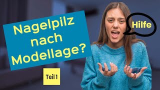 Nagelpilz nach Modellage Teil 01 [upl. by Yetnom]