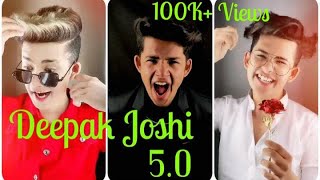 Latest Deepak Joshi New Tik Tok Musically 🎶Videos 50  Deepak Joshi [upl. by Asel]