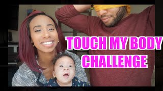 TOUCH MY BODY CHALLENGE [upl. by Lipsey]