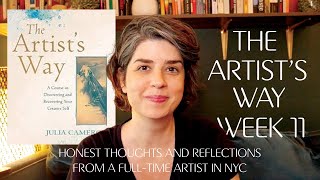 The Artists Way Week 11 Honest Thoughts and Reflections From a FullTime Artist in New York City [upl. by Sivra]