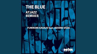 The Blue Atjazz Remix [upl. by Kauffmann826]