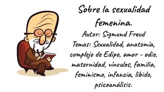 Sobre la sexualidad femenina 2111 [upl. by Dulcea552]