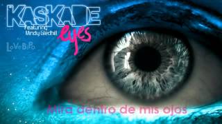 Kaskade  Eyes Ft Mindy Gledhill Traducida al Español [upl. by Annayk]