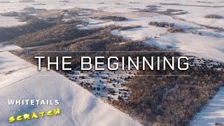 The Beginning Whitetails from Scratch Episode 1 [upl. by Tattan192]