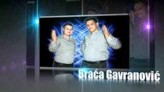 Braca Gavranovic 2012 USKORO NOVI ALBUMmov [upl. by Ednutabab]