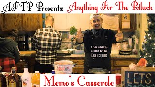 AFTP Presents Anything For The Potluck  Memos Casserole [upl. by Rucker]