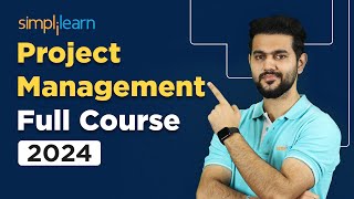 Project Management Full Course 2024  Project Management Tutorial  Project Management  Simplilearn [upl. by Judith336]