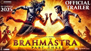 Brahmastra Part 3  OFFICIAL TRAILER  Ranbir Kapoor Alia bhatt Hrithik Roshan Ayan  Concept [upl. by Seraphina594]