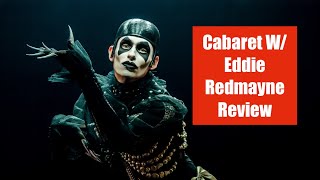 Cabaret W Eddie Redmayne Review [upl. by Nahaj]