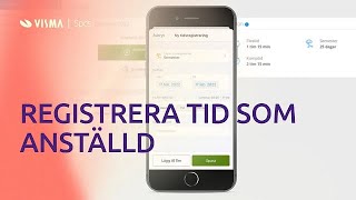 Registrera tid som anställd i Visma Lön Anställd [upl. by Jeaz]