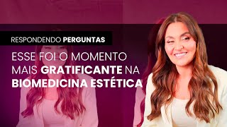 Qual foi o momento mais gratificante na Biomedicina Estética biomedicina [upl. by Bergerac]