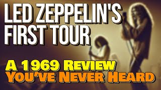 Led Zeppelins First Tour A 1969 Review You’ve Never Heard [upl. by Des]