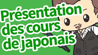 Présentation des cours de japonais [upl. by Rratsal]