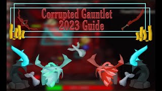 Easy amp Simple Corrupted Gauntlet Guide 2023 [upl. by Fornof541]