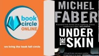 Under the Skin by Michael Faber  Book Circle Online Discussion [upl. by Wiatt489]