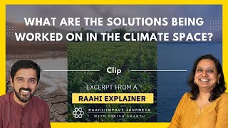 Clip What are the Different Climate Solutions People are Working On [upl. by Devina22]