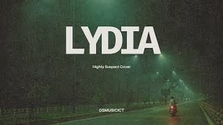 Lydia  Highly Suspect Cover by GSmusicICT [upl. by Kushner632]