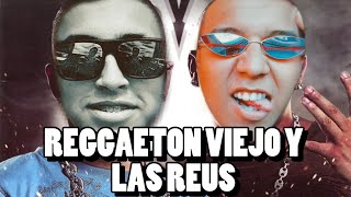 El reggaeton viejo y sus efectos en las “REUS”  EP 5 [upl. by Etirugram]