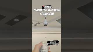 Orient ecotech bldc fan  Orient light fan  Orient bldc fan without remote shorts viralvideo [upl. by Sedberry526]