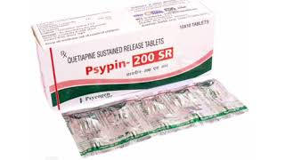 Psypin 200 SR Tablets QUETIAPINE SUSTAINED RELEASE TABLETS [upl. by Munford519]