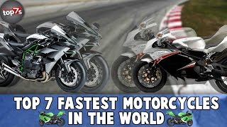 7 Fastest Motorcycles In The World 2016 [upl. by Leund531]