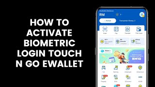 How to Activate Biometric Login Touch N Go eWallet l Sign In TNG Using Biometric Fingerprint [upl. by Anoek]