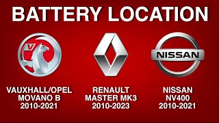 BATTERY LOCATION amp REMOVAL  VAUXHALLOPEL MOVANO B RENAULT MASTER MK3 NISSAN NV400 [upl. by Elleynad]