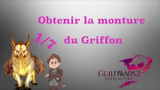 Guild Wars 2  Guide  Obtenir sa monture  Griffon Partie 1  Le chemin [upl. by Silden]