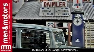 The History Of Car Garages amp Petrol Pumps [upl. by Arlyn]