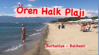 ÖREN HALK PLAJI  BURHANİYE  BALIKESİR  YAZLIKÇILAR [upl. by Dorita185]