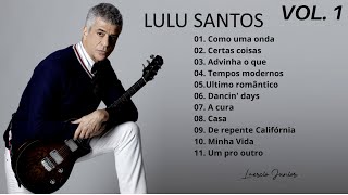 Lulu Santos As 10 melhores Volume 1 [upl. by Ettennil434]