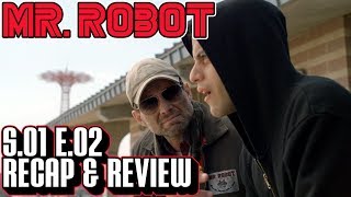 Mr Robot Season 1 Episode 2 Recap and Review  Rewatch Series  eps11onesandzer0esmpeg [upl. by Idahs]