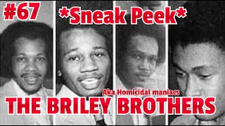 The Briley Brothers Episode 67 VIDEO SNEAK PEEK [upl. by Cocks440]