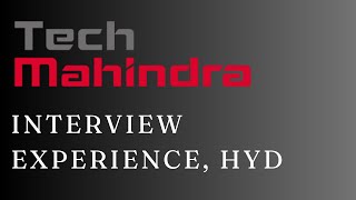 Tech Mahindra interview experience 2024  Interview held at Hyderabad  Technical and HR questions [upl. by Duke406]