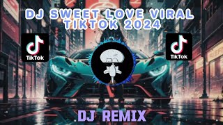 DJ SWEET LOVE REMIX [upl. by Anerbes]