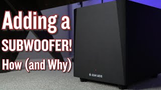 How And Why To Add A Subwoofer to Your Studio [upl. by Apeed]